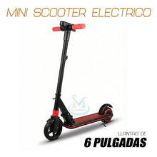 Cargar imagen en el visor de la galería, MINI SCOOTER ELECTRICO 6"