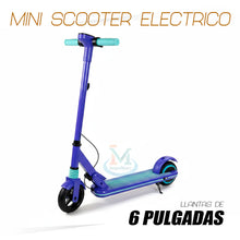 Cargar imagen en el visor de la galería, MINI SCOOTER ELECTRICO 6"

